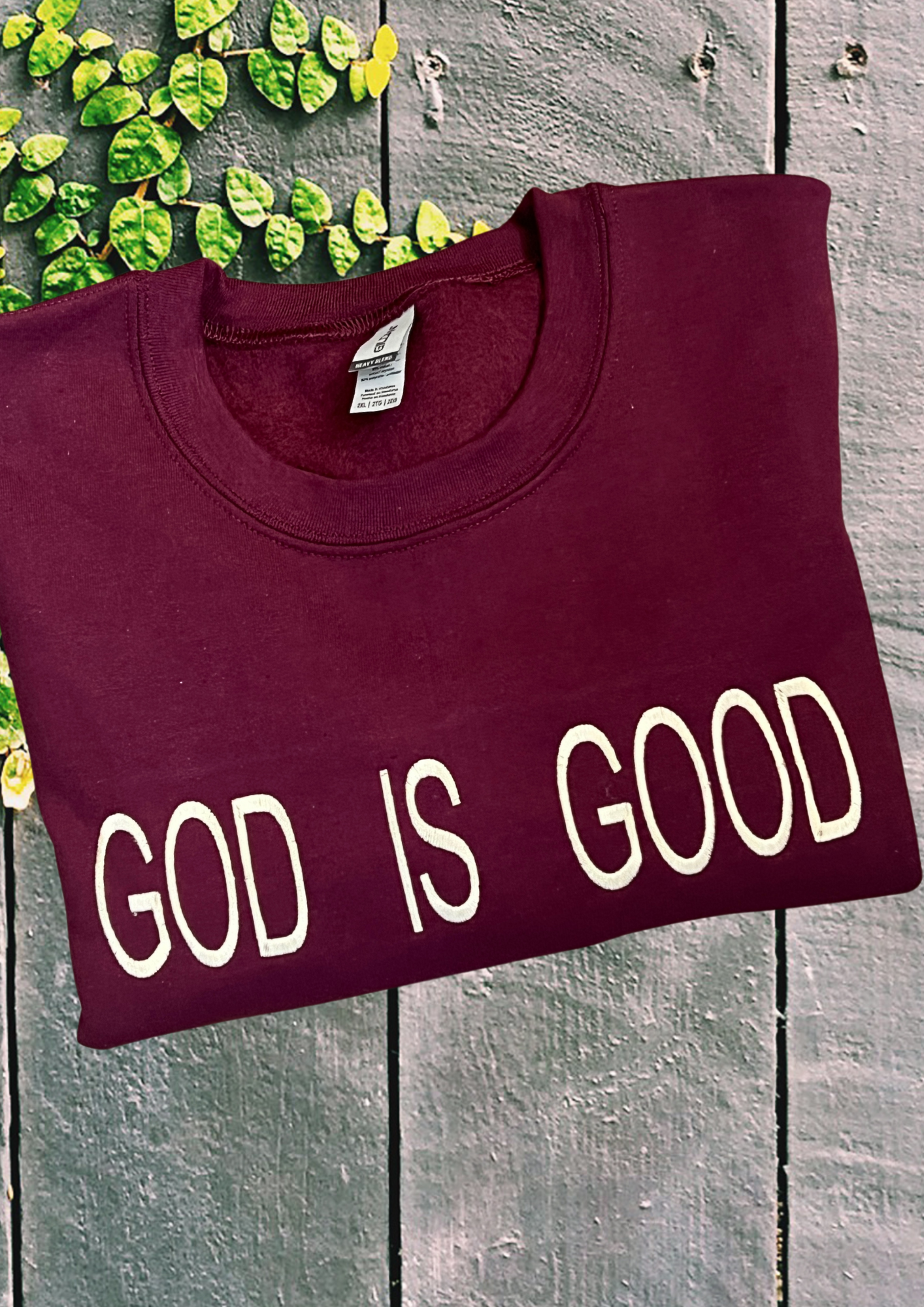 Sweatshirt - God is Good, Burgundy